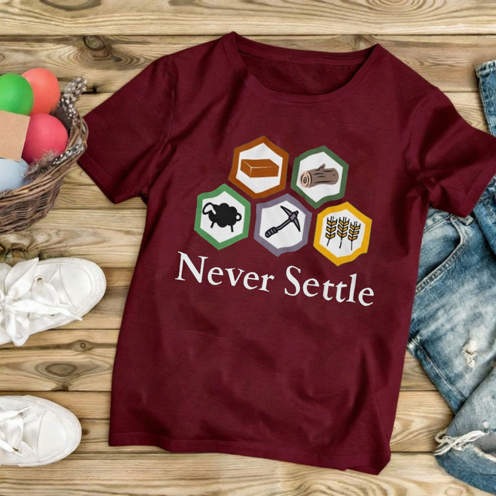 T-shirt vintage Never Settle C - Board Game Catan avis et prix